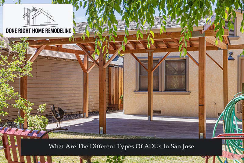 What Are The Different Types Of ADUs In San Jose