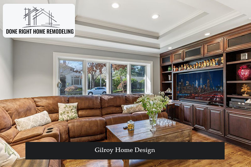 Gilroy Home Design